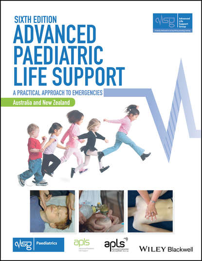 Advanced Life Support Group (ALSG) - Advanced Paediatric Life Support, Australia and New Zealand