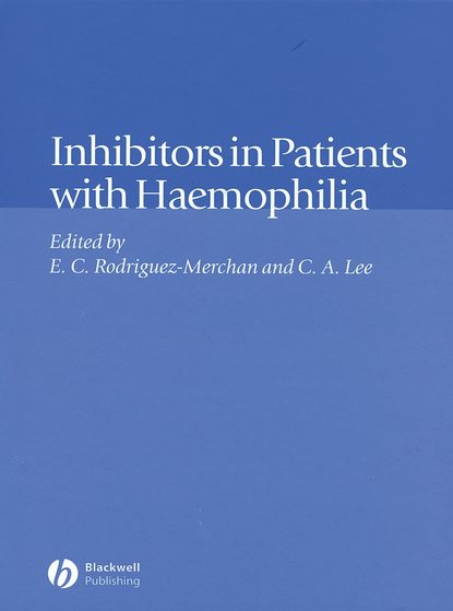 Группа авторов - Inhibitors in Patients with Haemophilia