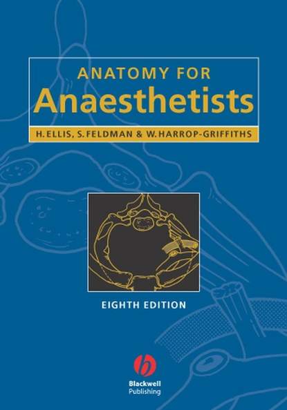 Harold  Ellis - Anatomy for Anaesthetists