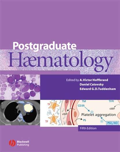 Postgraduate Haematology (Daniel  Catovsky). 