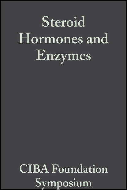 CIBA Foundation Symposium - Steroid Hormones and Enzymes, Volume 1