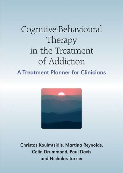 paul  Davis - Cognitive-Behavioural Therapy in the Treatment of Addiction