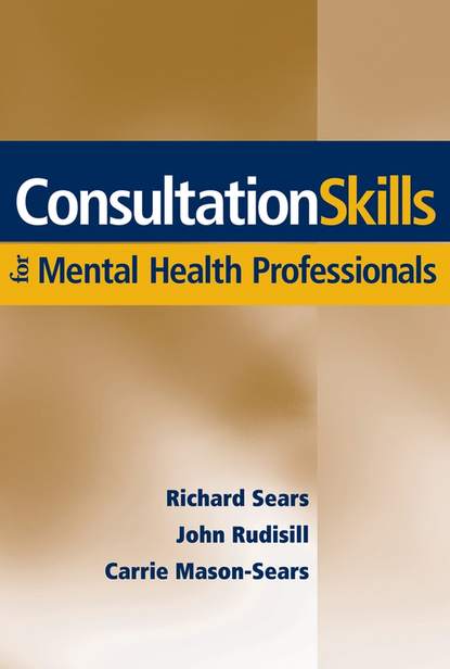 John  Rudisill - Consultation Skills for Mental Health Professionals
