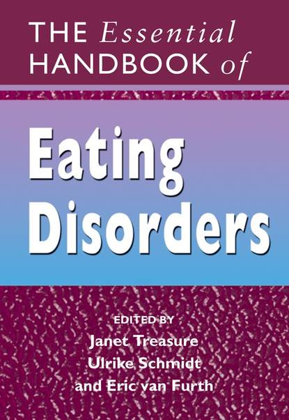 Ulrike  Schmidt - The Essential Handbook of Eating Disorders