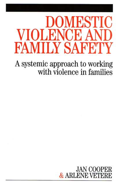 Arlene  Vetere - Domestic Violence and Family Safety