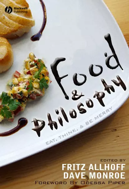 Обложка книги Food and Philosophy, Fritz  Allhoff