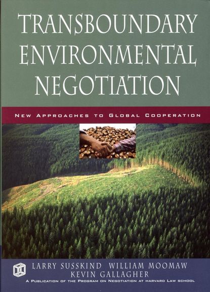 Lawrence  Susskind - Transboundary Environmental Negotiation