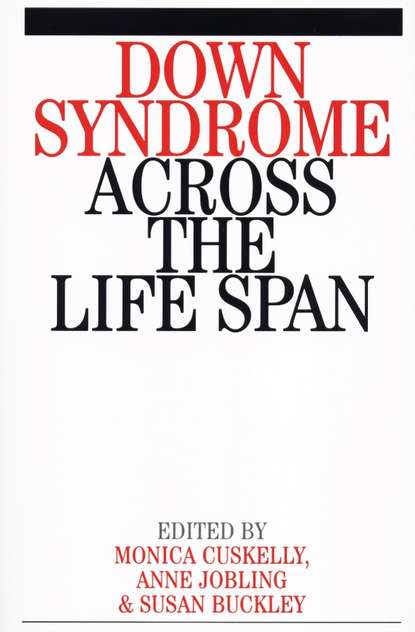 Monica  Cuskelly - Down Syndrome Across the Life Span
