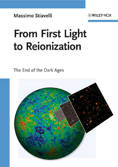 Группа авторов - From First Light to Reionization