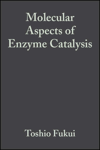 Molecular Aspects of Enzyme Catalysis