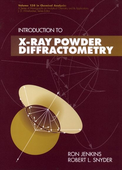 Introduction to X-Ray Powder Diffractometry (Robert  Snyder). 