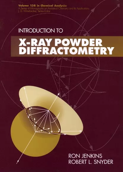 Обложка книги Introduction to X-Ray Powder Diffractometry, Robert  Snyder