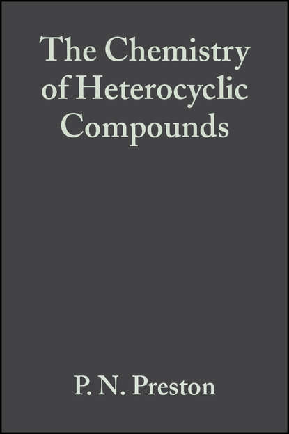 The Chemistry of Heterocyclic Compounds, Condensed Imidazoles, 5-5 Ring Systems - Группа авторов
