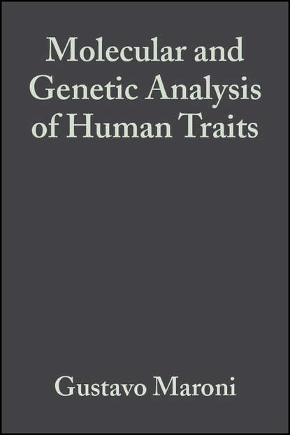 Группа авторов - Molecular and Genetic Analysis of Human Traits