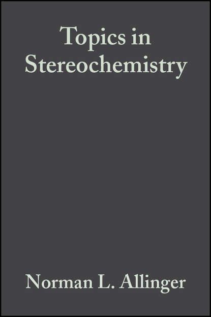 Ernest Eliel L. - Topics in Stereochemistry, Volume 13