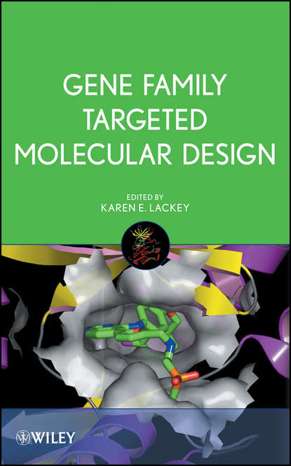 Karen  Lackey - Gene Family Targeted Molecular Design