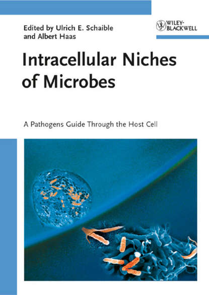 Intracellular Niches of Microbes - Albert  Haas