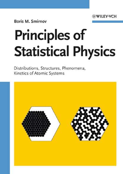 Boris Smirnov M. - Principles of Statistical Physics