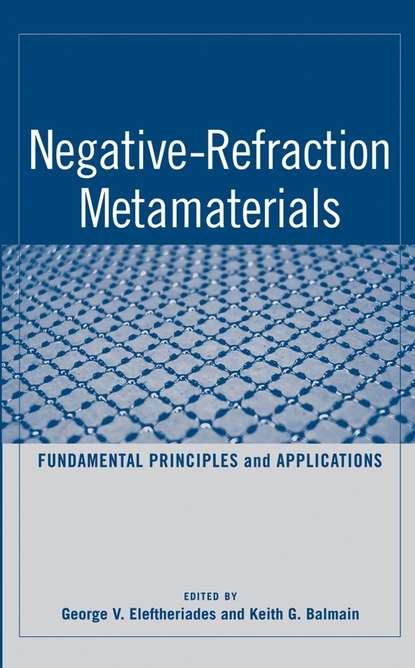 G. Eleftheriades V. - Negative-Refraction Metamaterials