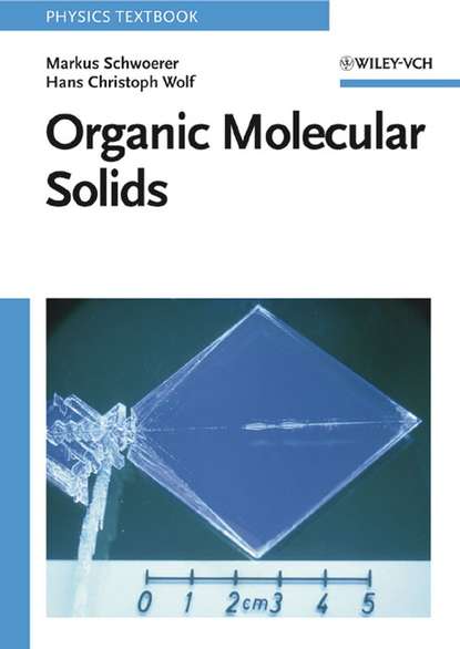 Markus  Schwoerer - Organic Molecular Solids