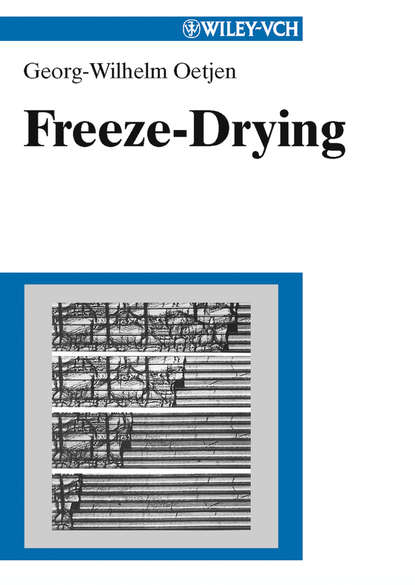 Freeze-Drying (Georg-Wilhelm  Oetjen). 