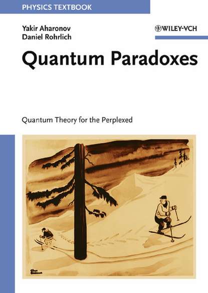 Quantum Paradoxes (Yakir  Aharonov). 