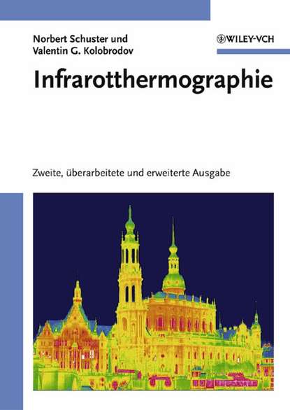 Infrarotthermographie (Norbert  Schuster). 