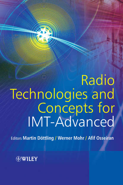 Radio Technologies and Concepts for IMT-Advanced