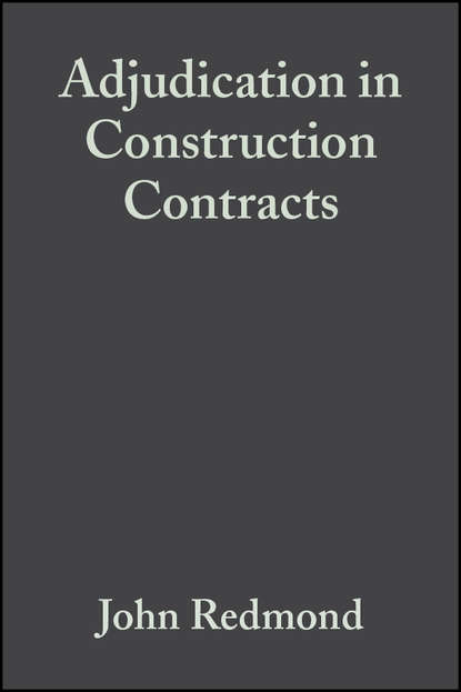 John  Redmond - Adjudication in Construction Contracts