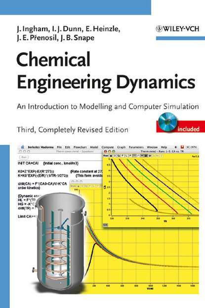 Chemical Engineering Dynamics - Elmar  Heinzle