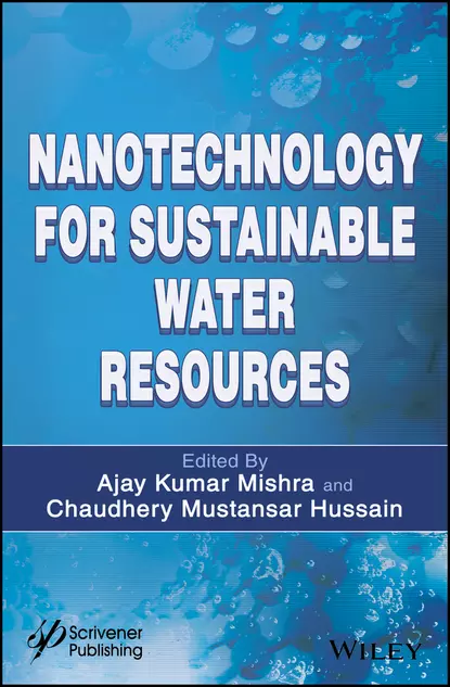 Обложка книги Nanotechnology for Sustainable Water Resources, Ajay Mishra Kumar