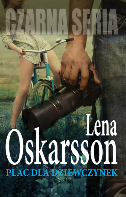 Lena Oskarsson - Plac dla dziewczynek