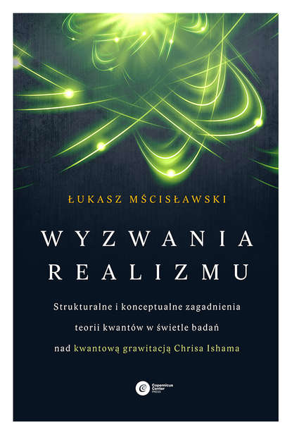 Łukasz Mścisławski - Wyzwania realizmu