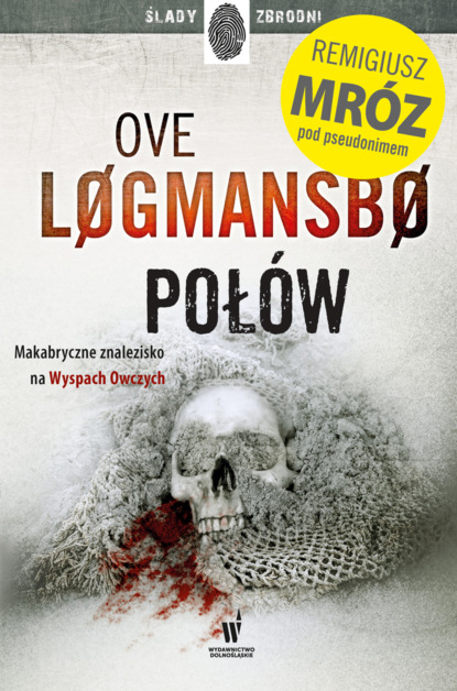 Remigiusz Mróz - Połów