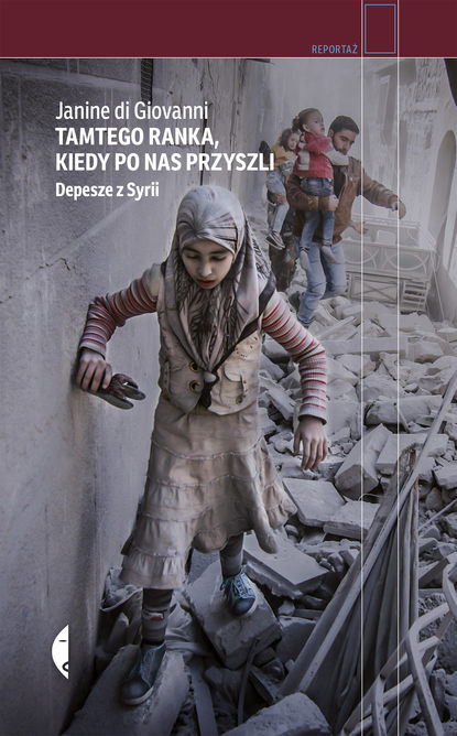

Tamtego ranka, kiedy po nas przyszli
