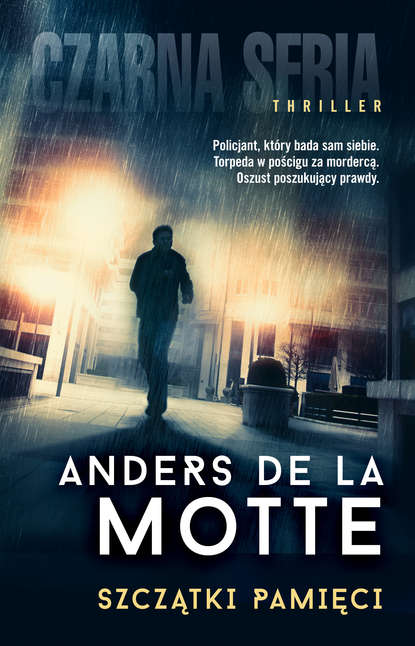 Anders de la Motte — Szczątki pamięci