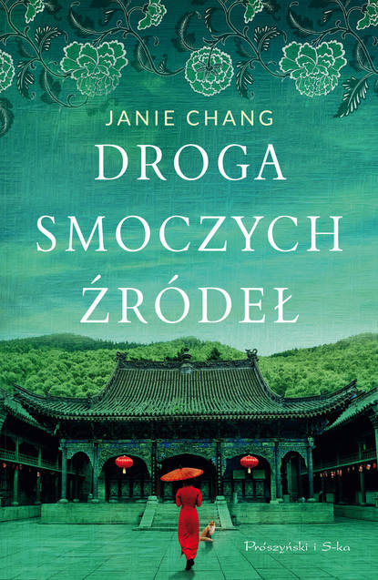 Janie Chang - Droga Smoczych Źródeł