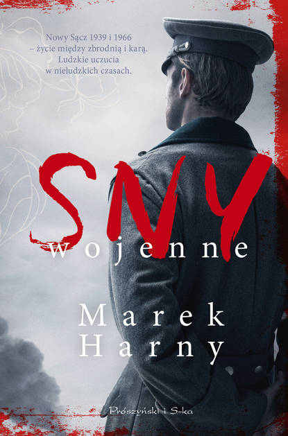 Marek Harny - Sny wojenne