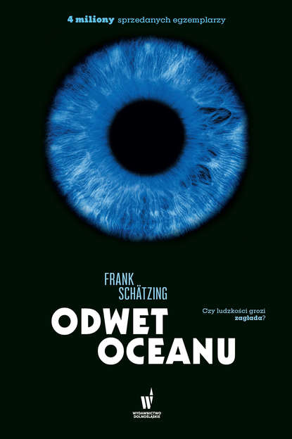 Frank Schatzing - Odwet oceanu