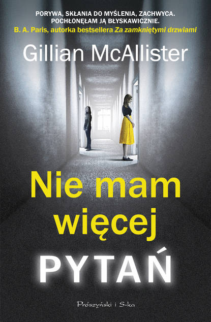 Gillian McAllister - Nie mam więcej pytań