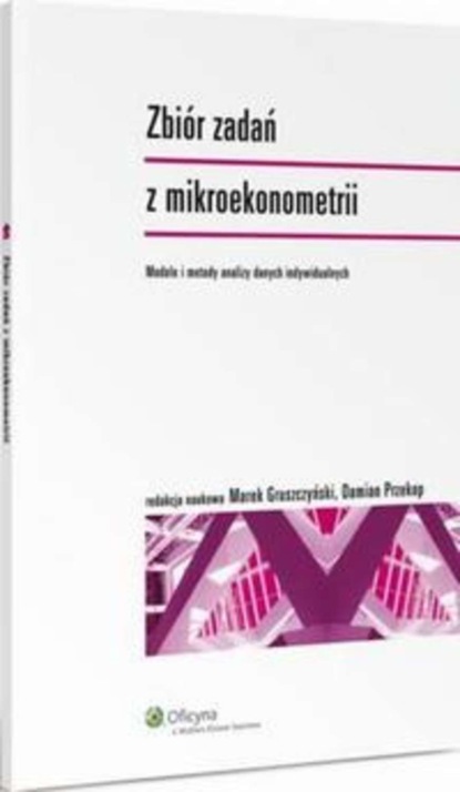 

Zbiór zadań z mikroekonometrii