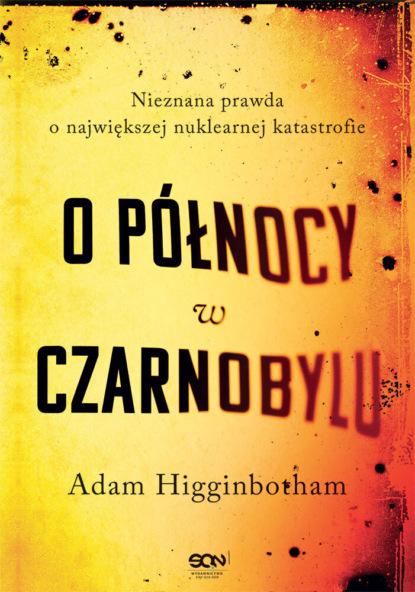 

O północy w Czarnobylu