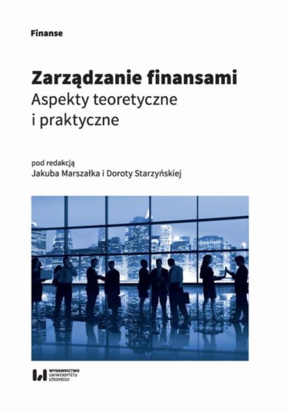 Группа авторов - Zarządzanie finansami