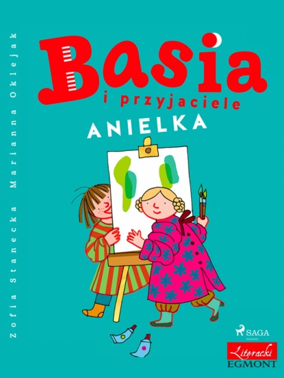 

Basia i przyjaciele - Anielka