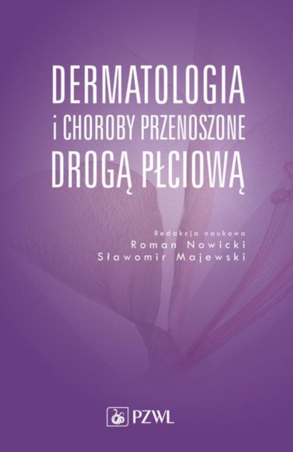 Группа авторов - Dermatologia i choroby przenoszone drogą płciową