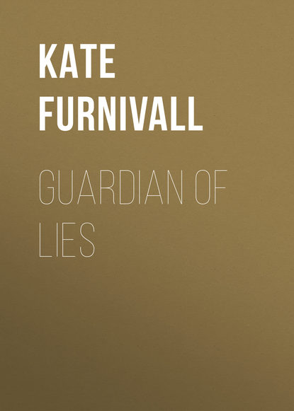 Kate  Furnivall - Guardian of Lies