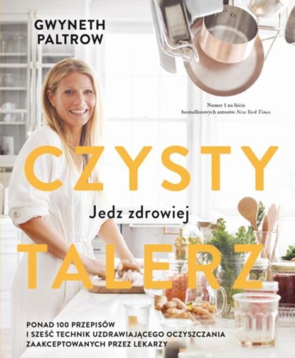 Gwyneth Paltrow - Czysty talerz