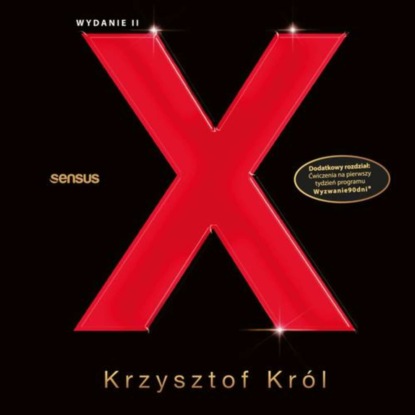 

Kodeks wygranych. X przykazań człowieka sukcesu. Wydanie 2