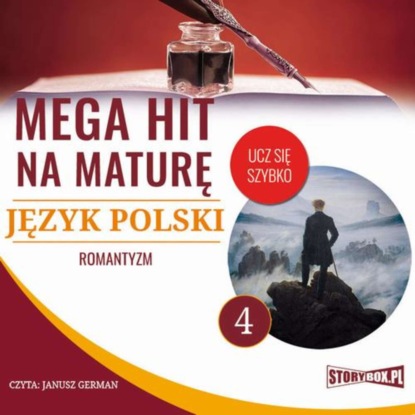 

Mega hit na maturę. Język polski 4. Romantyzm