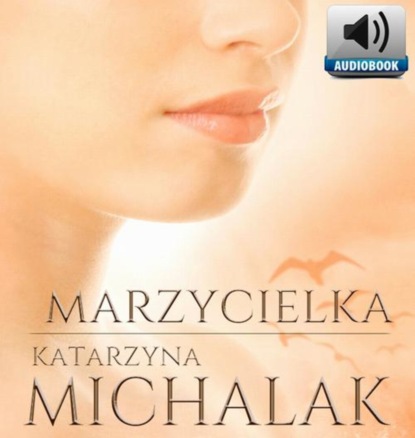 

Marzycielka
